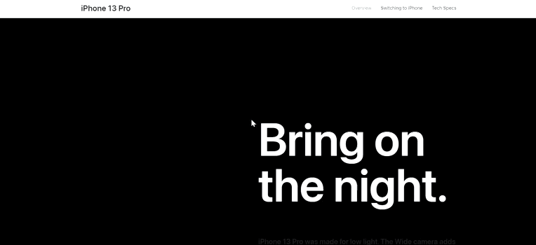 GIF from Apple's iPhone 13 Pro site. The screen shows a black background with large, white text that reads 'Bring on the night.' As the user scrolls down, the text transitions smoothly, showcasing the iPhone 13 Pro's features and capabilities in low light conditions.