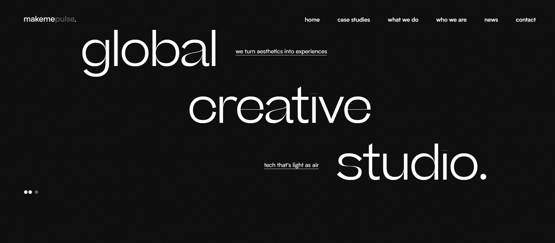 Screenshot of MakeMePulse's website featuring a black background with large, white, bold text that reads "global creative studio."